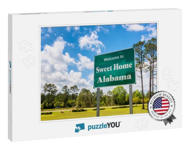Welcome to Sweet Home Alabama Road Sign Along Interstate... Jigsaw Puzzle