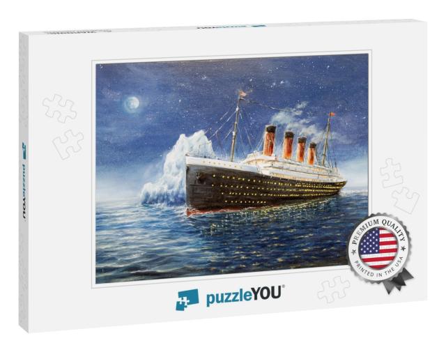 Original Oil Painting of Titanic & Iceberg in Ocean At Ni... Jigsaw Puzzle