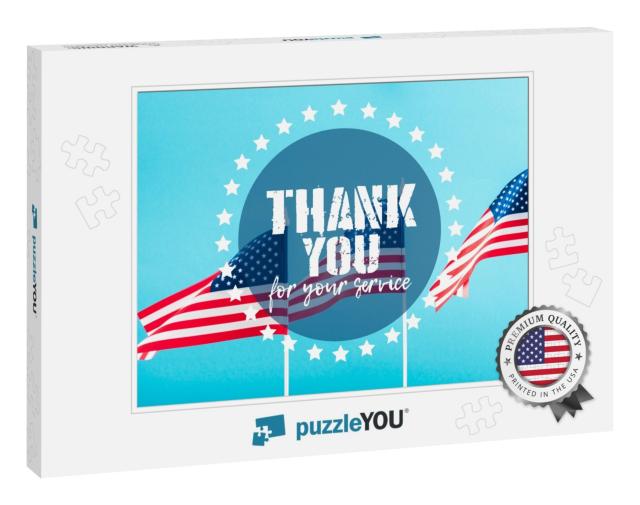 American Flags with Thank You for Your Service Let... Jigsaw Puzzle