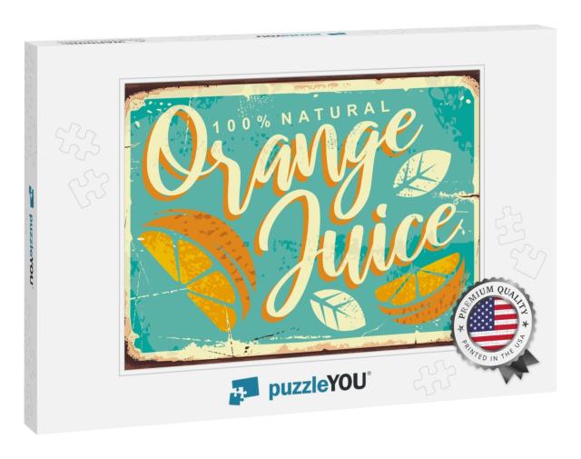 Orange Juice Retro Tin Sign. Metal Sign for Seasonal Frui... Jigsaw Puzzle