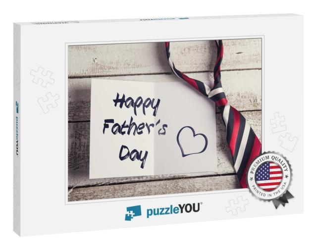 Happy Fathers Day Sign on Paper & Colorful Tie L... Jigsaw Puzzle